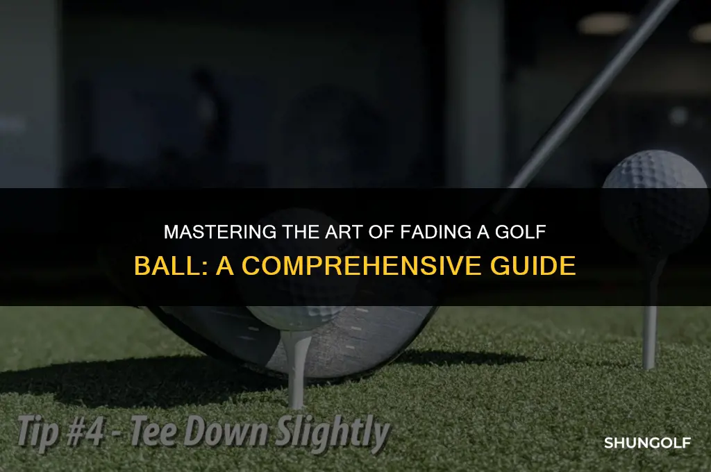 how to fade the golf ball instructions
