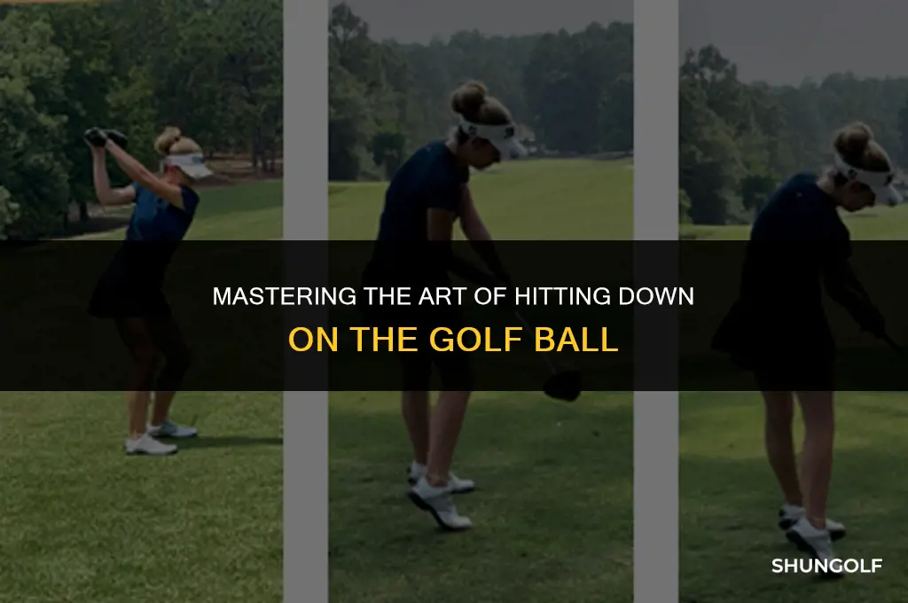 how to fight the golf ball down