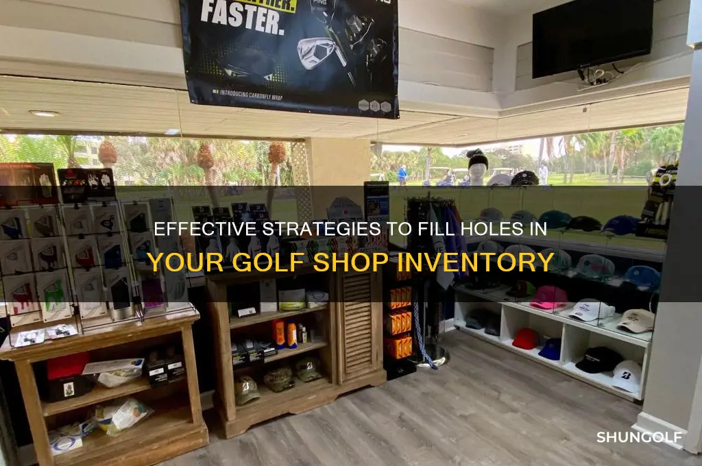 how to fill holes in a golf shop