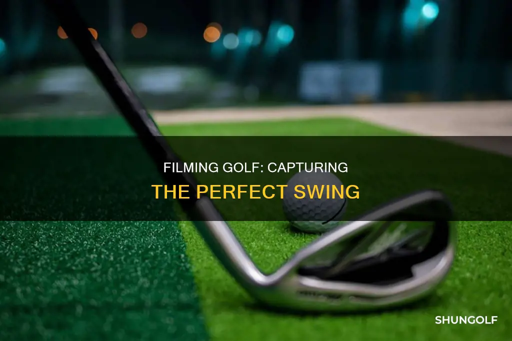how to film golf