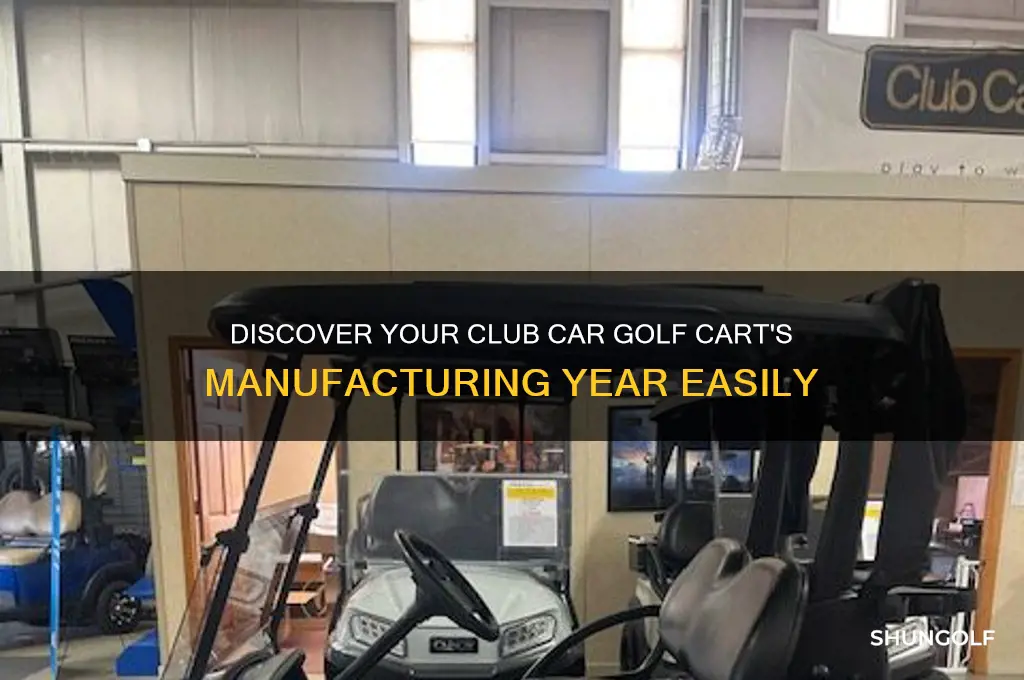 how to find out year of club car golf cart