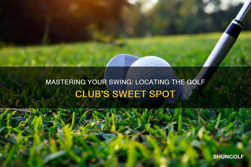 how to find the sweet spot on a golf club