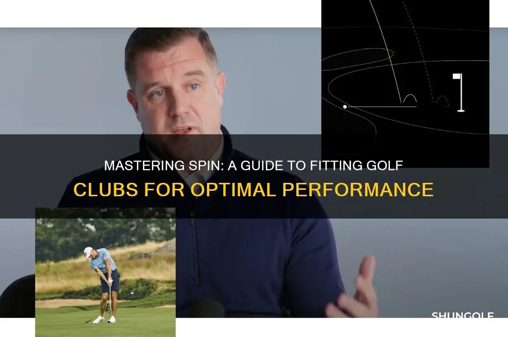how to fit golf clubs based on spin