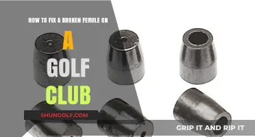 Quick Guide to Repairing a Broken Ferrule on Your Golf Club
