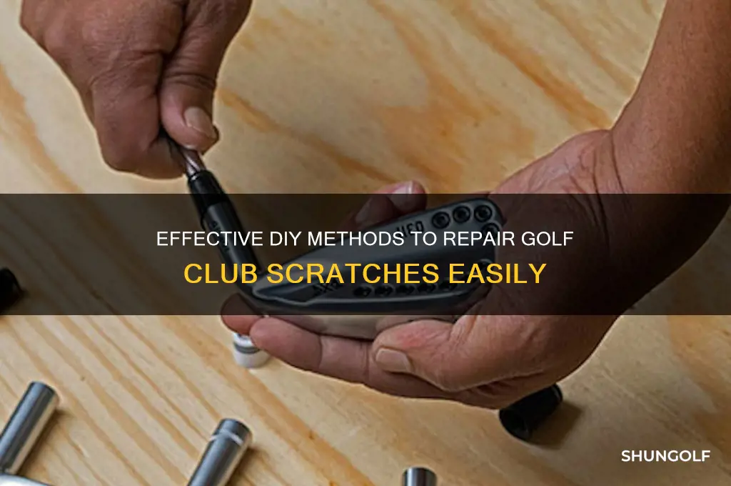 how to fix golf club scratches