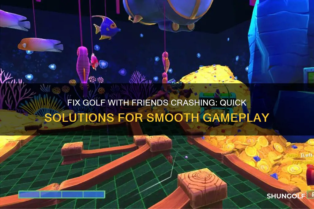how to fix golf with friends crashing