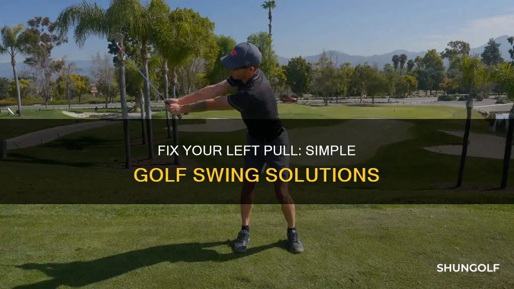 how to fix left pull golf