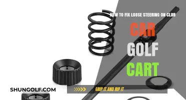 Fixing Loose Steering on Your Club Car Golf Cart: A Step-by-Step Guide
