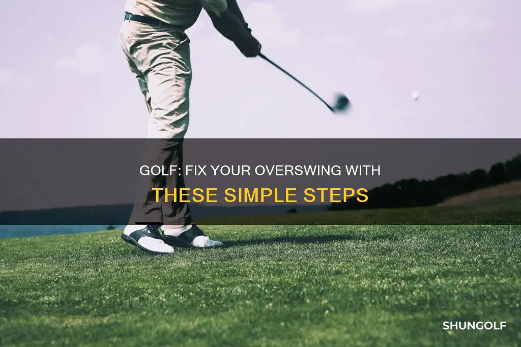 how to fix overswing golf