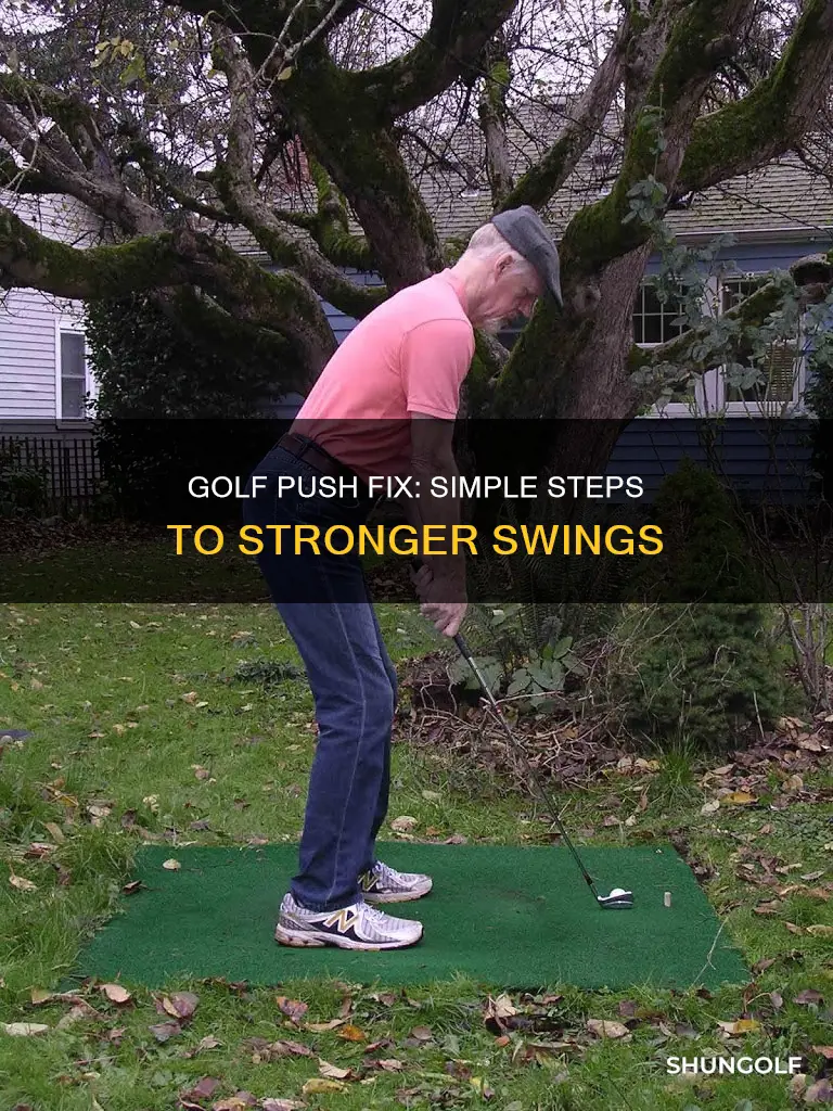 how to fix weak push golf
