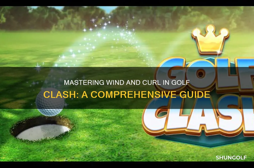 how to gauge wind and curl golf clash