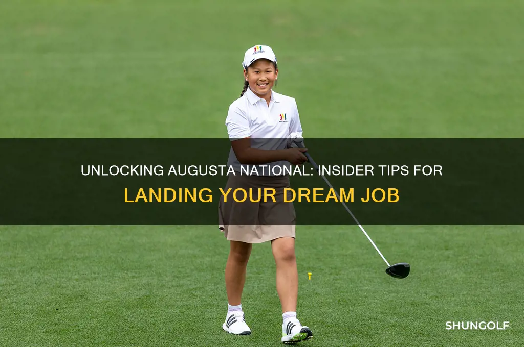 how to get a job at augusta national golf club