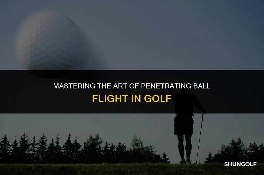 how to get a penetrating ball flight in golf