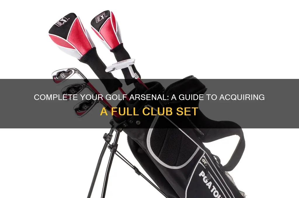 how to get a whole set of golf clubs
