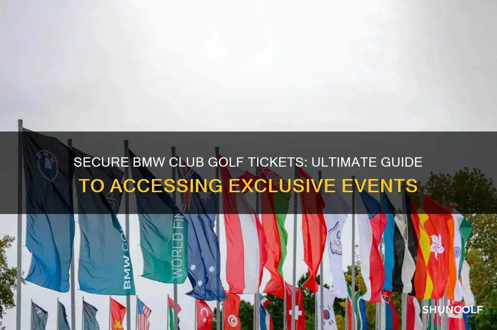 how to get bmw club golf tickets