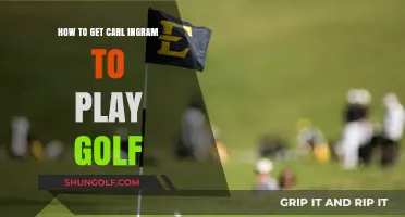 Convincing Carl Ingram to Tee Off: A Golf Enthusiast's Guide