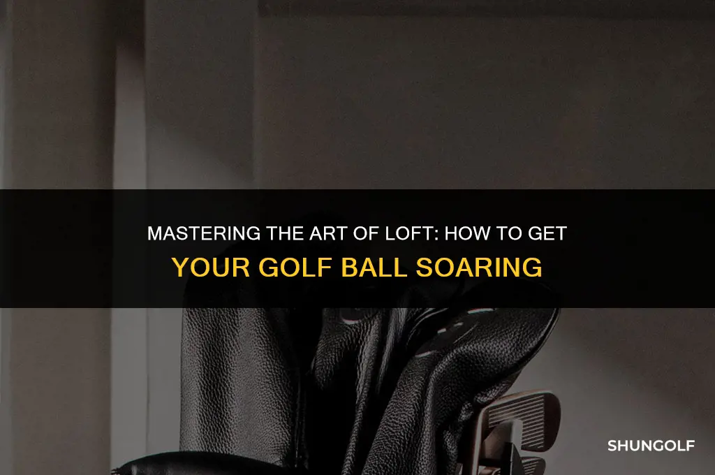 how to get golf ball up in the air