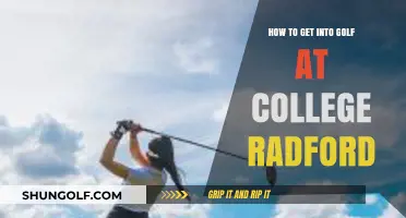 Teeing Off Your College Journey: A Beginner's Guide to Golf at Radford