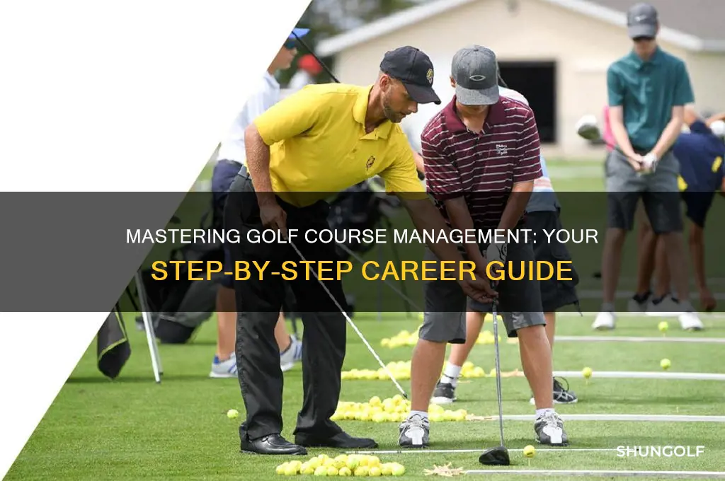 how to get into golf course management