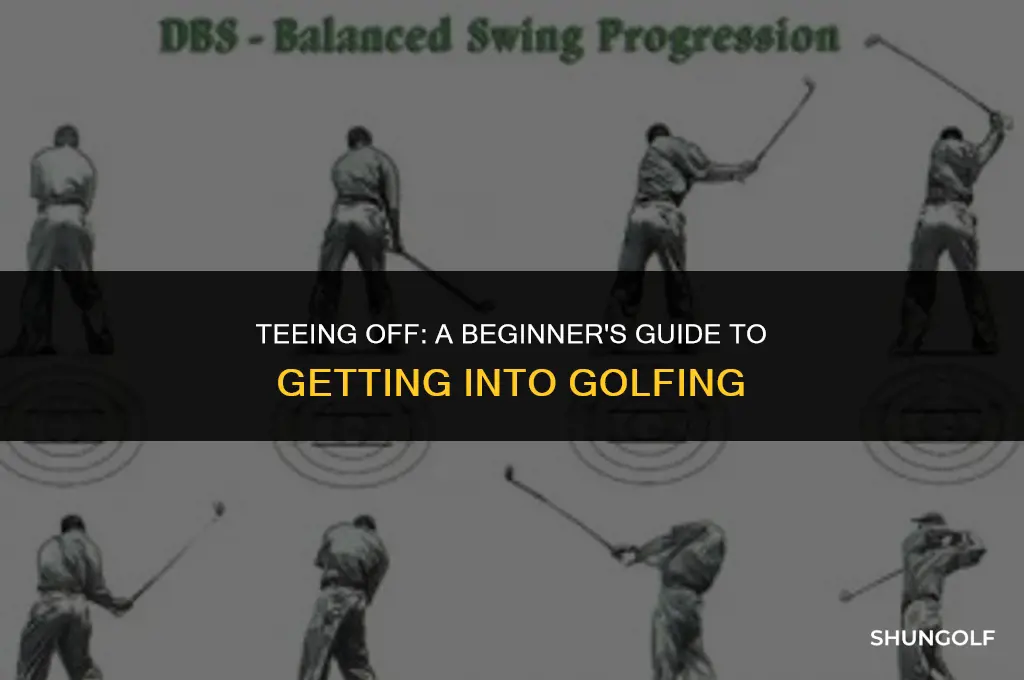 how to get into golfing