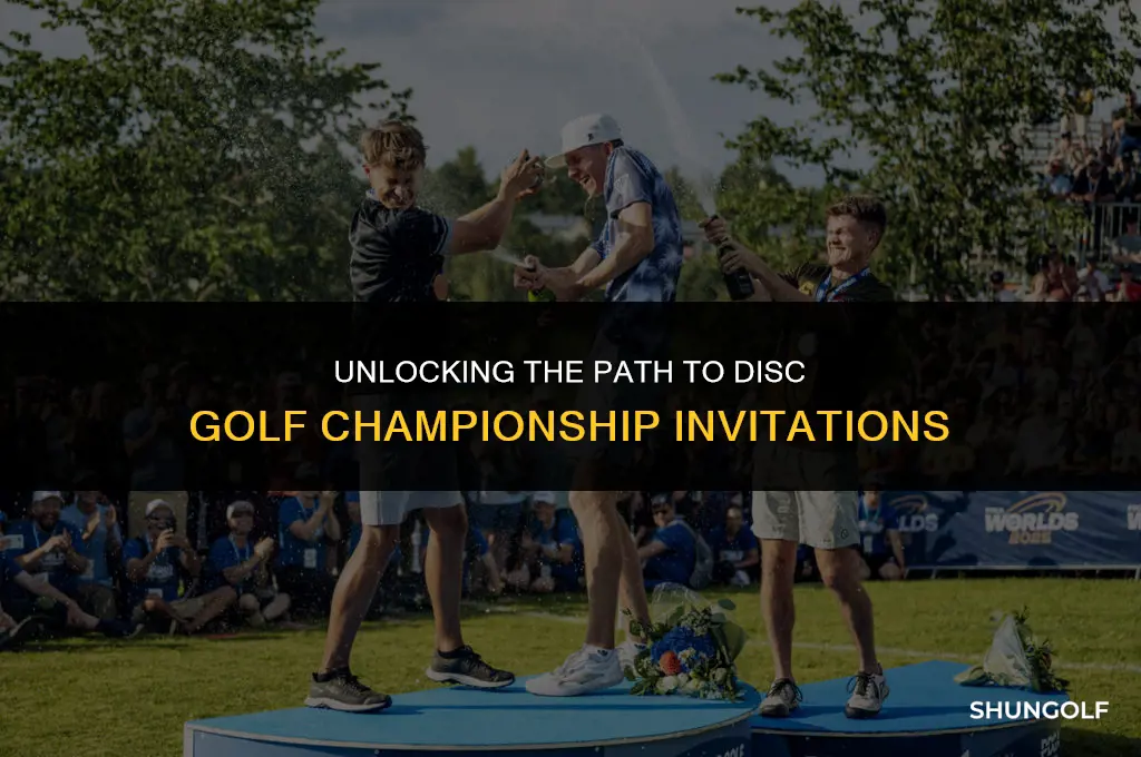 how to get invited to disc golf championship