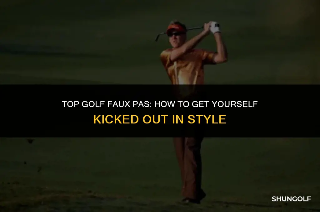 how to get kicked out of top golf