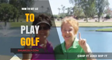 Convincing Liz to Tee Off: A Guide to Getting Her on the Green