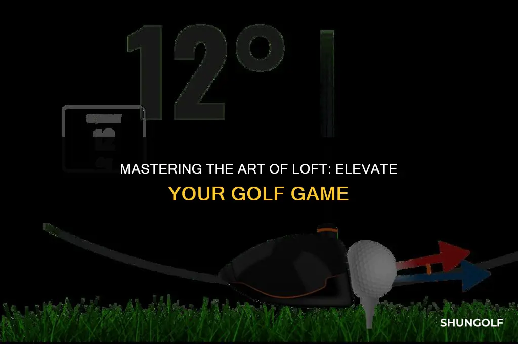 how to get loft on a golf ball