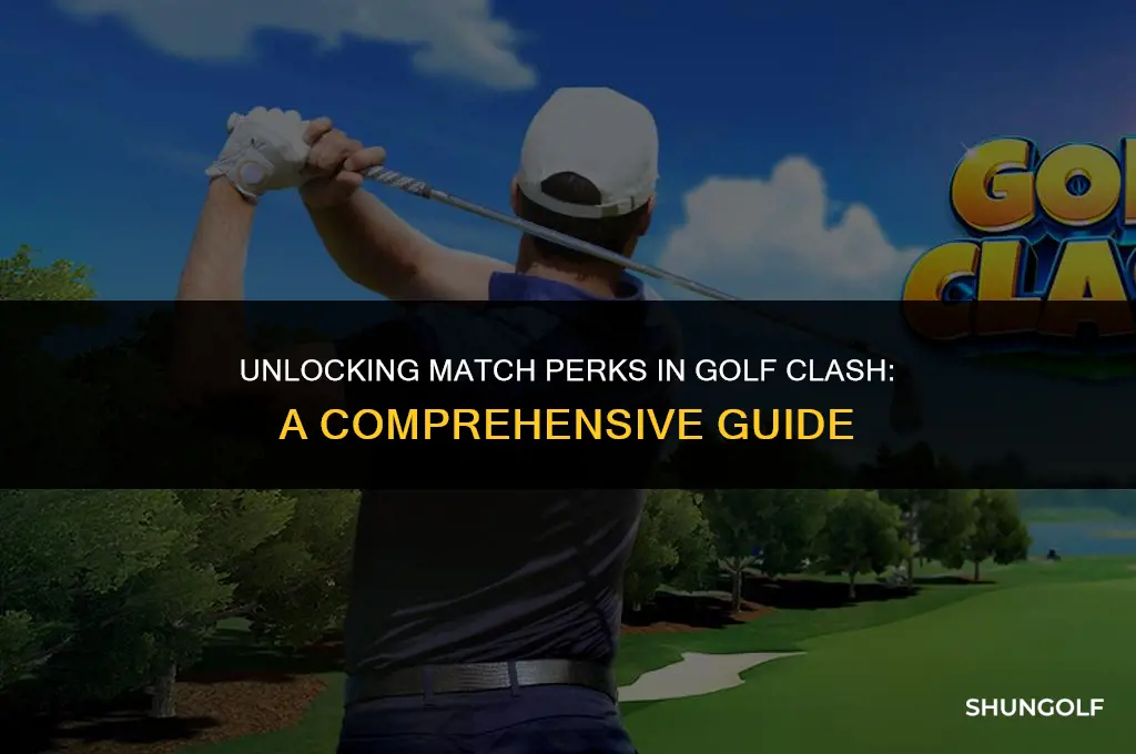 how to get match perks golf clash