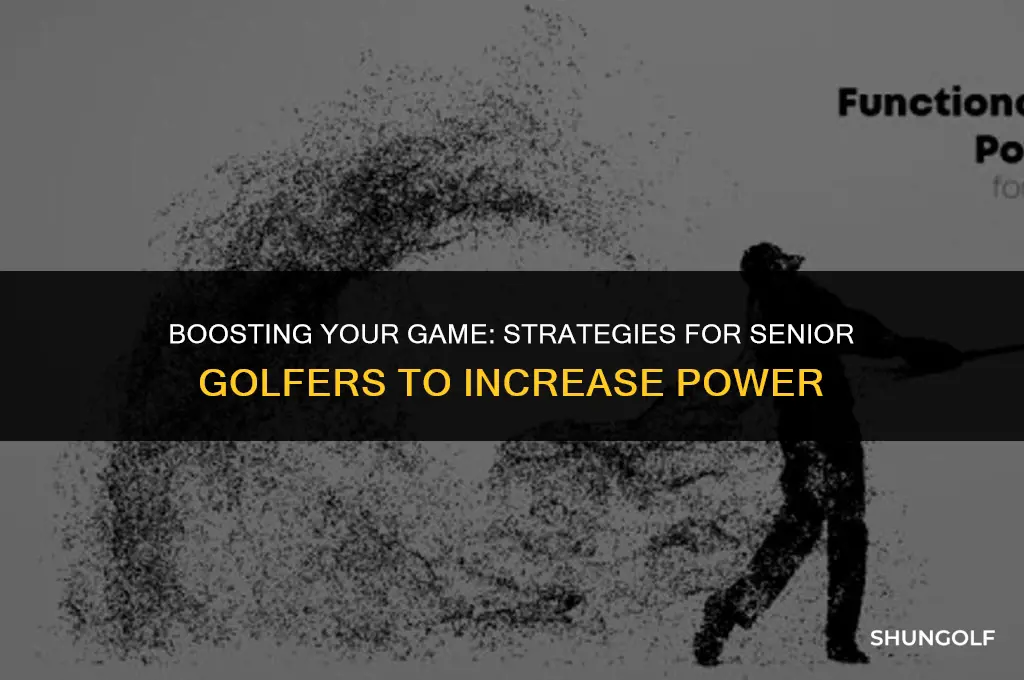how to get more power older golfer