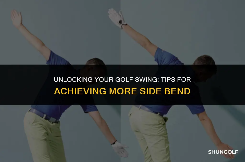 how to get more side bend golf