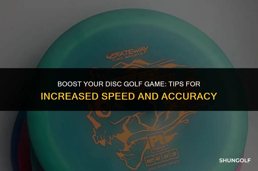 how to get more speed in disc golf