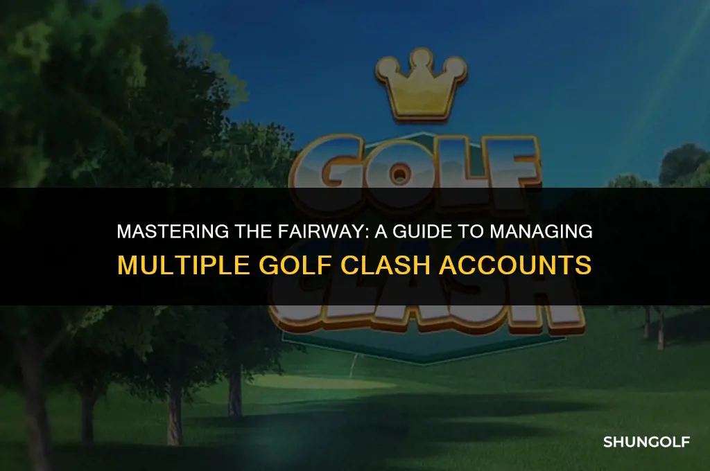 how to get multiple golf clash accounts