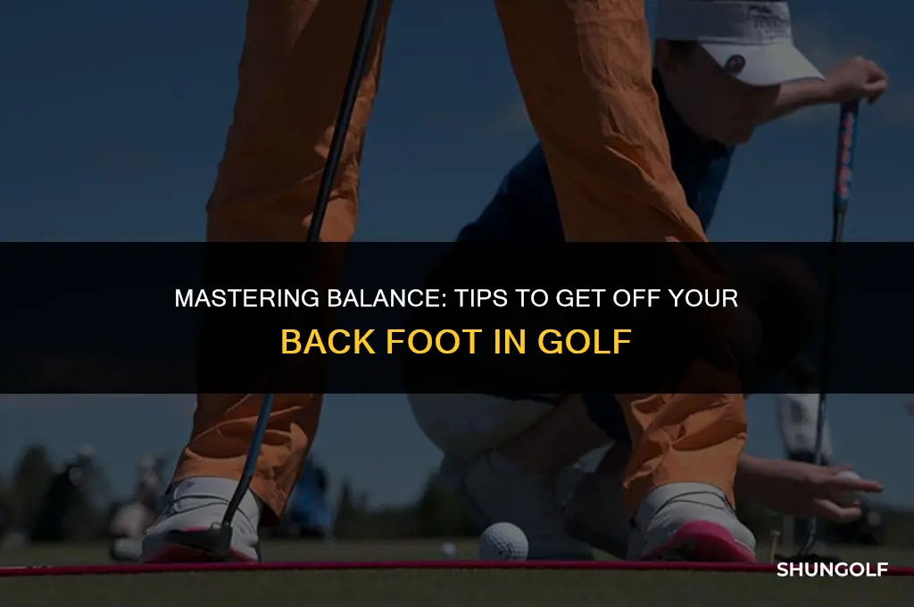 how to get off your back foot in golf