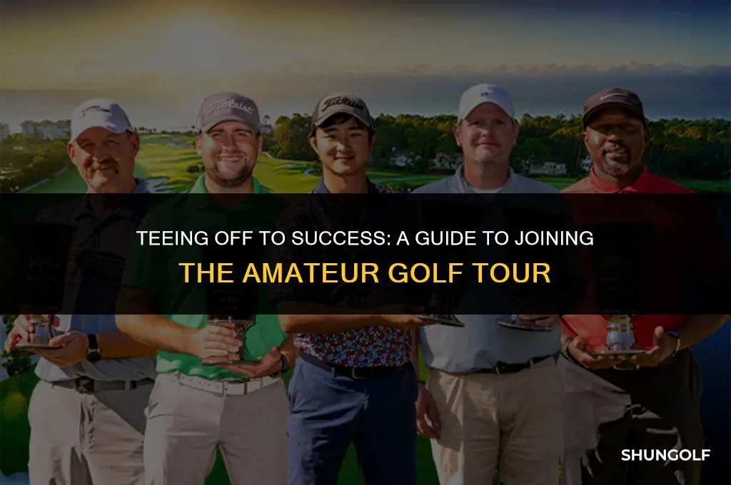 how to get on amatuer golf tour