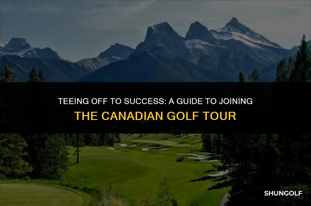 how to get on canadian golf tour