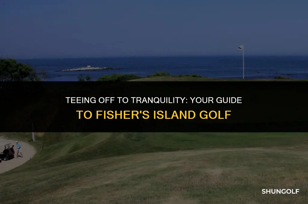 how to get on fishers island golf