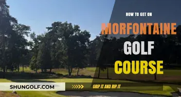 Unlocking Access: Your Guide to Playing Morfontaine Golf Course