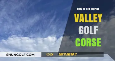 Teeing Off at Pine Valley: Your Guide to Accessing This Exclusive Golf Course