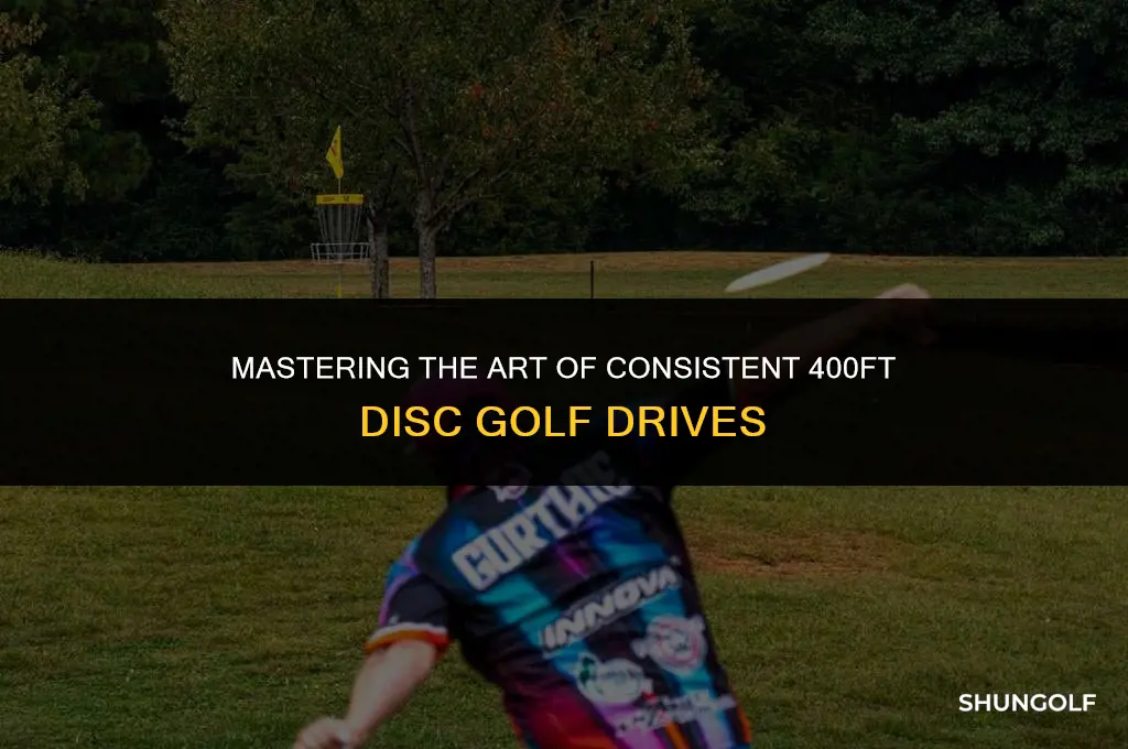 how to get over 400ft consistent disc golf drives