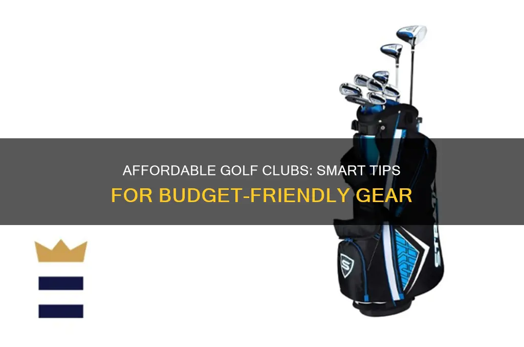 how to get reasonable golf clubs