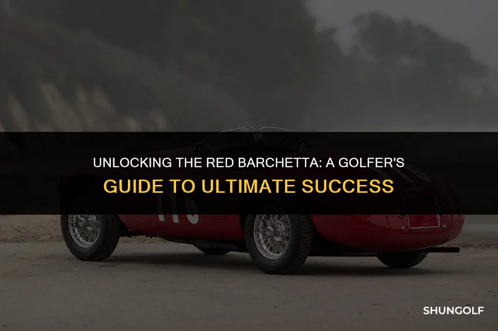 how to get red barchetta in ultimate golf