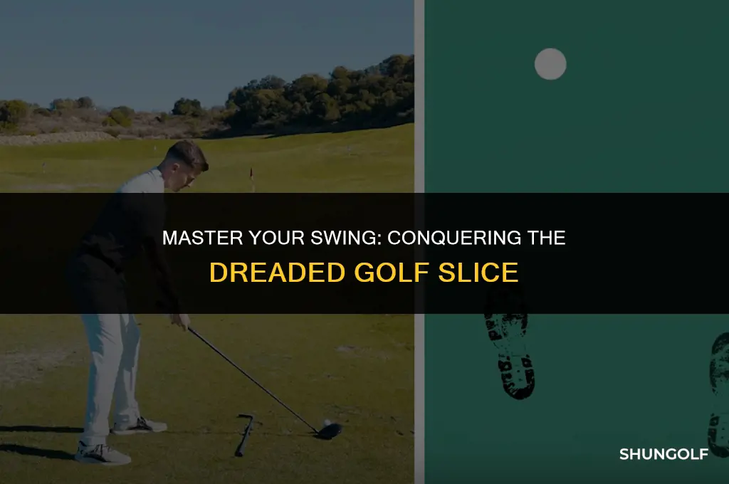 how to get rid of a bad golf slice
