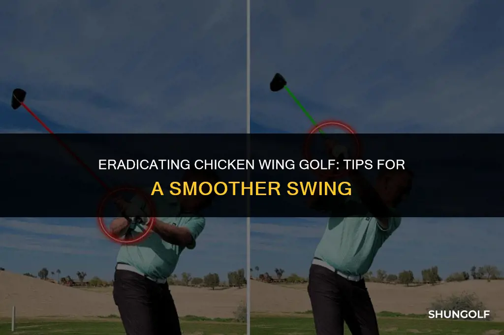 how to get rid of chicken wing golf