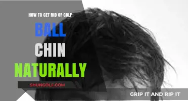 Natural Remedies to Eliminate Golf Ball Chin: A Comprehensive Guide