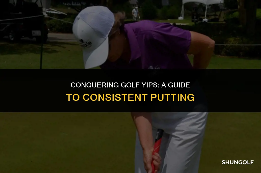 how to get rid of golf yips