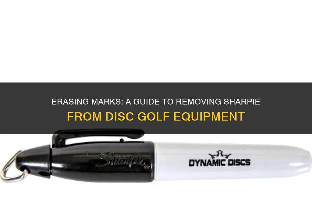 how to get sharpie off disc golf