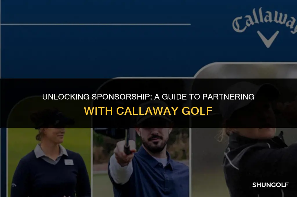 how to get sponsored by callaway golf