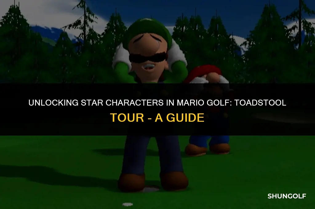 how to get star characters in mario golf toadstool tour
