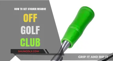 Effective Tips to Remove Sticker Residue from Your Golf Club